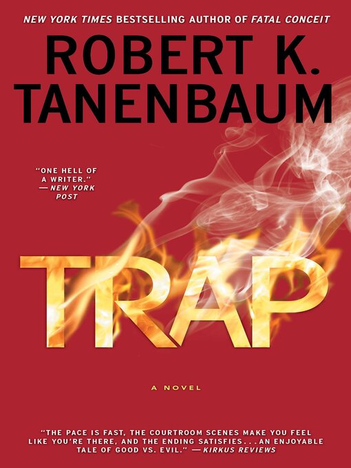 Title details for Trap by Robert K. Tanenbaum - Available